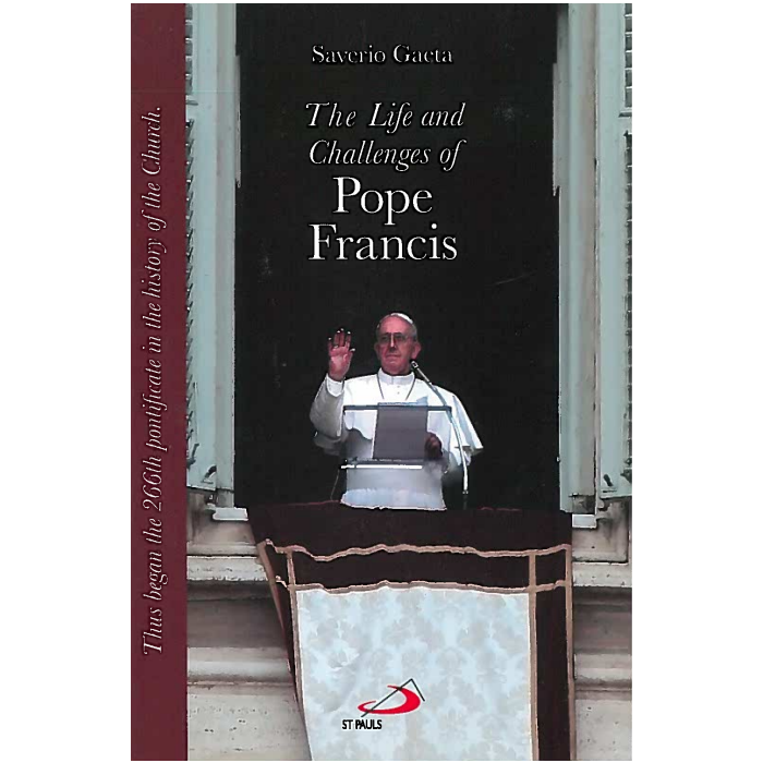 Life And Challenges Of Pope Francis The Life And Challenges Of Pope Francis The