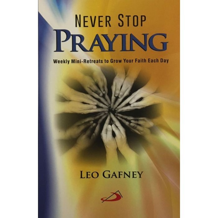 Never Stop Praying